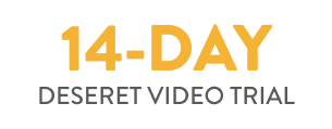 14 Day Deseret Video Trial