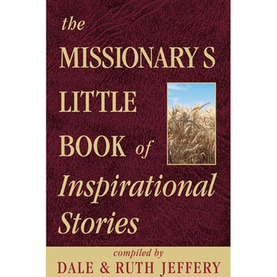 The Missionary's Little Book of Inspirational Stories