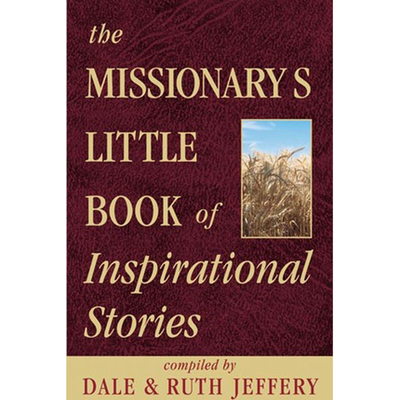 The Missionary's Little Book of Inspirational Stories