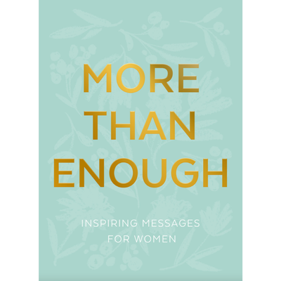 More than Enough