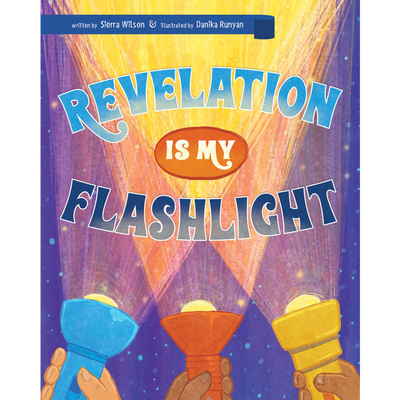 Revelation is My Flashlight