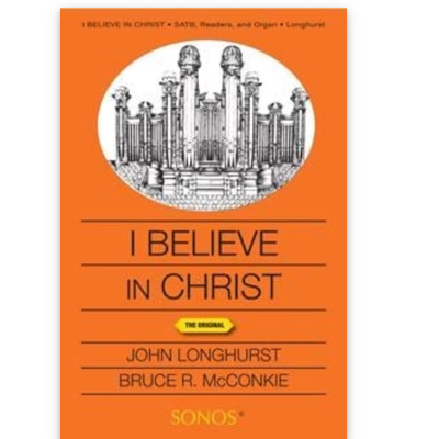 I Believe in Christ SATB Sheet Music