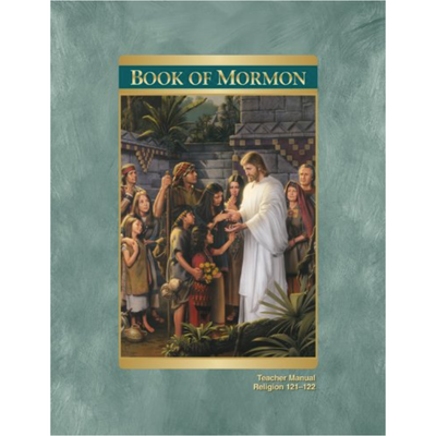 Book of Mormon Teacher Manual for Seminary and Institute
