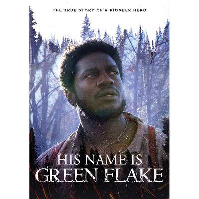 His Name Is Green Flake