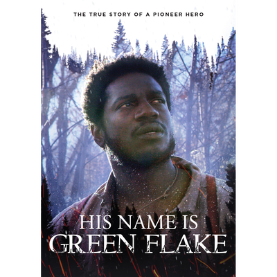 His Name Is Green Flake