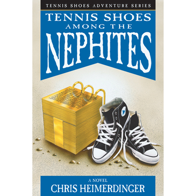 Tennis Shoes #1 Among The Nephites C36