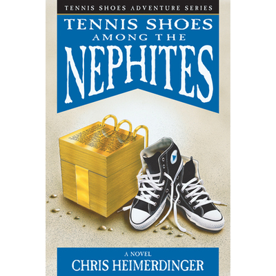 Tennis Shoes #1 Among The Nephites C36