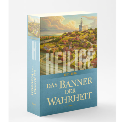 Saints, Vol. 1: The Standard of Truth, 1815–1846 (German)