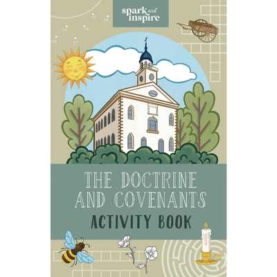 The Doctrine and Covenants Activity Book