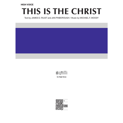 This Is the Christ - Vocal Solo High