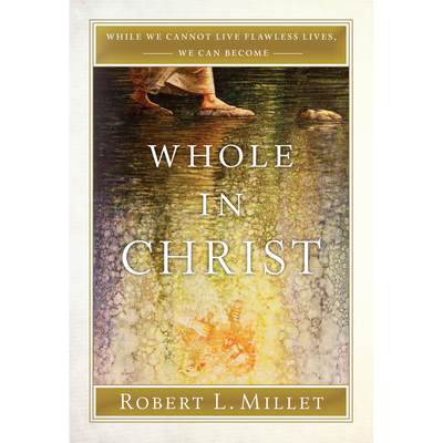 Whole in Christ