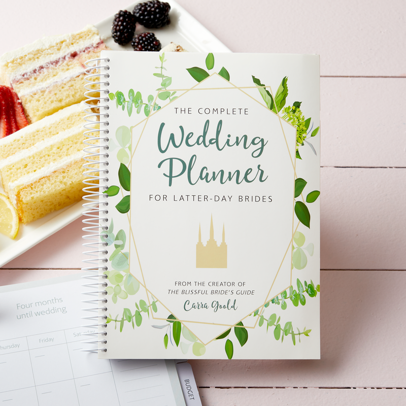 The Complete Wedding Planner for Latter Day Brides Book