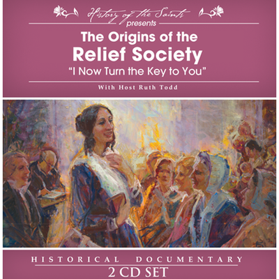 The Origins of Relief Society