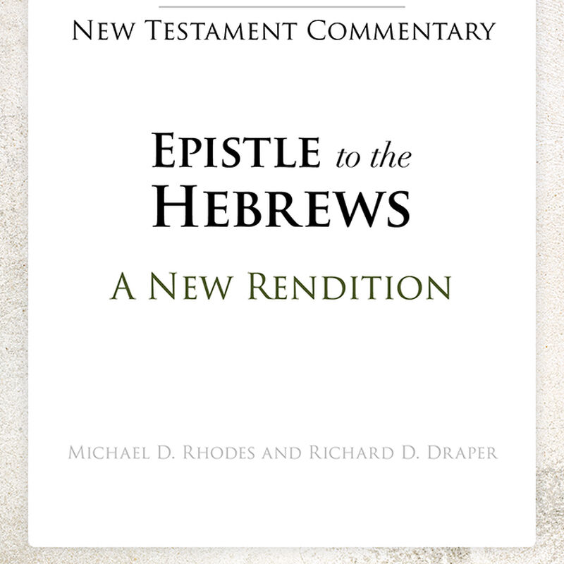 Epistle to the Hebrews: A New Rendition, , large image number 1