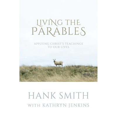 Living the Parables
