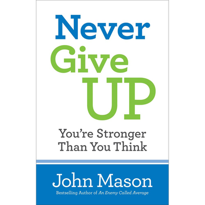 Never Give Up