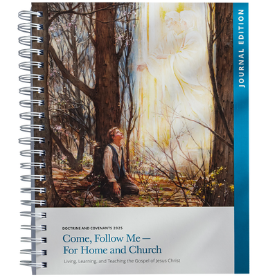 Come, Follow Me - For Home & Church, Doctrine and Covenants 2025 Journal Edition
