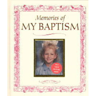 Memories of My Baptism (Girl)