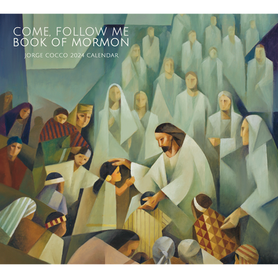 2024 Come Follow Me Book of Mormon Calendar