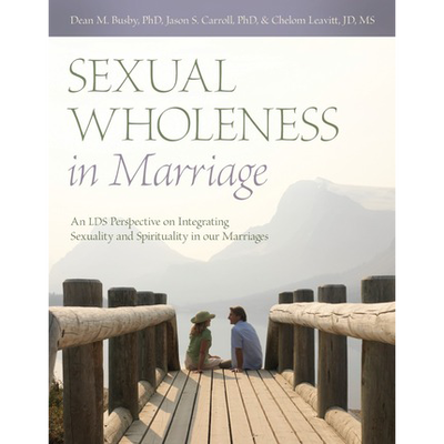 Sexual Wholeness in Marriage