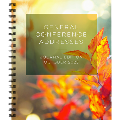 General Conference Addresses, Journal Edition, October 2023