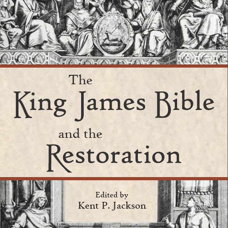 The King James Bible and the Restoration, , large image number 0