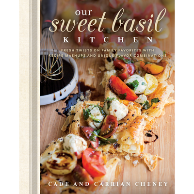 Our Sweet Basil Kitchen Cookbook