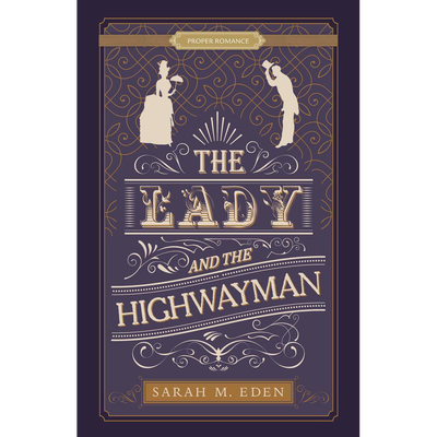 The Lady and the Highwayman