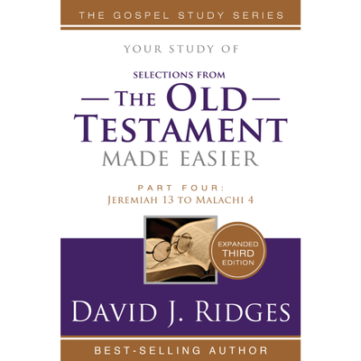 The Old Testament Made Easier, Part 4 (3rd Edition)