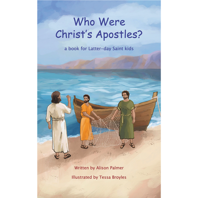 Who Were Christ's Apostles?