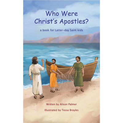 Who Were Christ's Apostles?