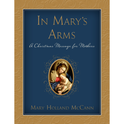 In Mary's Arms