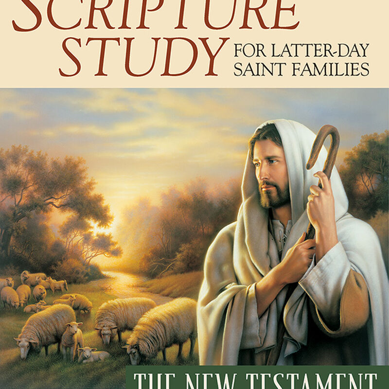 Scripture Study for Latter-day Saint Families: The New Testament, , large image number 0