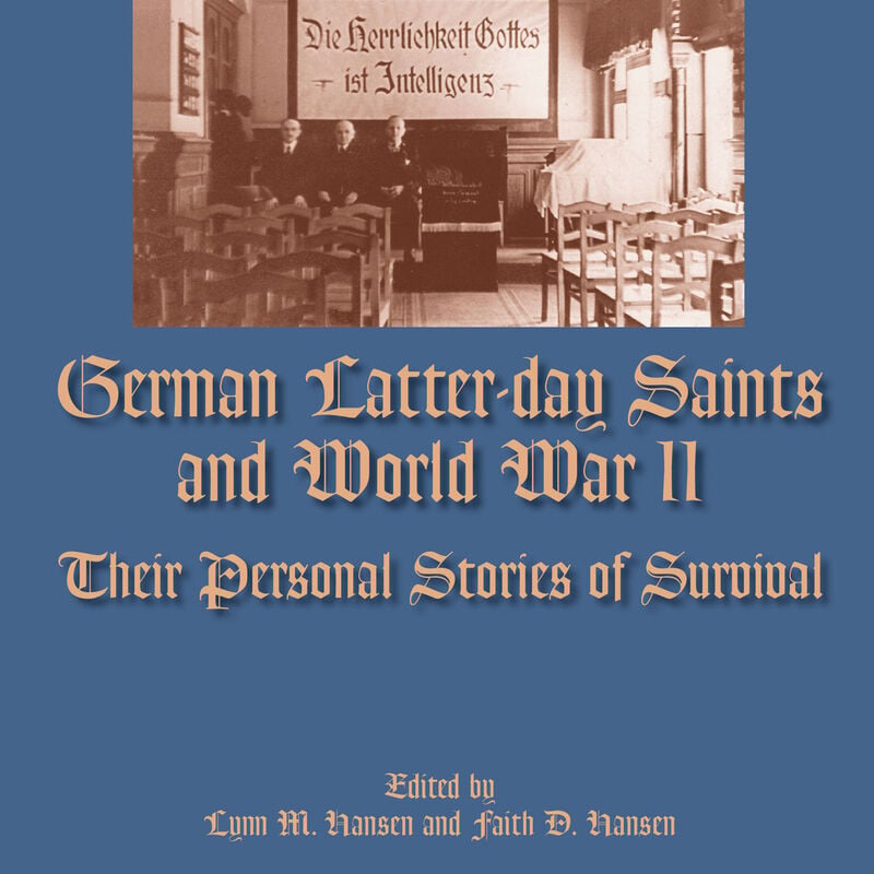 German Latter-day Saints and World War II, , large image number 0