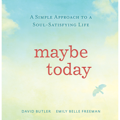 Maybe Today