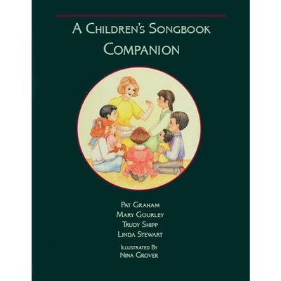 A Children's Songbook Companion