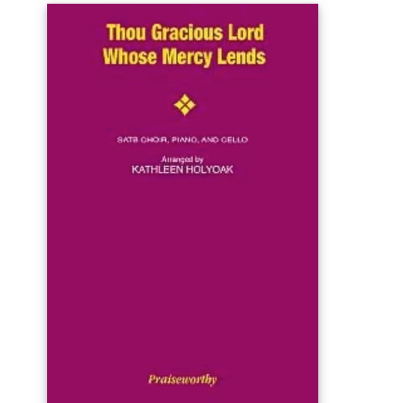 Thou Gracious Lord Whose Mercy Lends SATB Sheet Music, , large image number 0