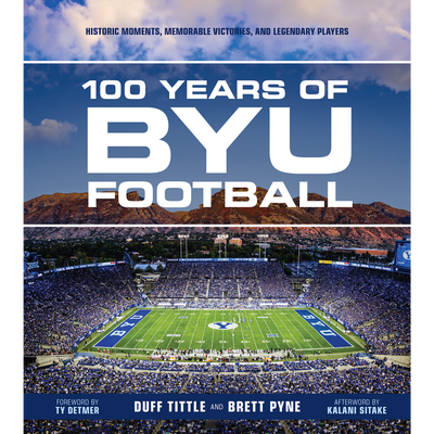 100 Years of BYU Football