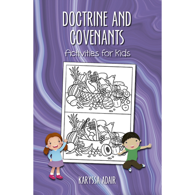 Doctrine and Covenants Activities for Kids
