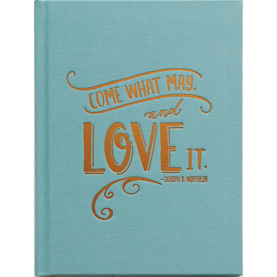 Come What May Journal