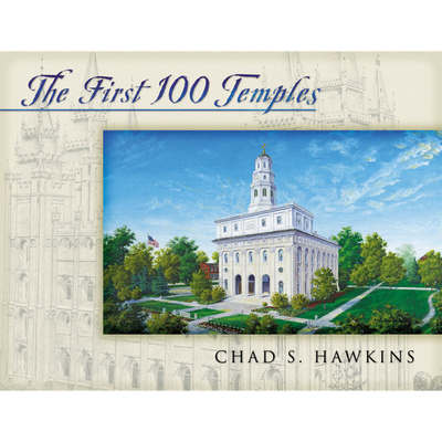 The First 100 Temples