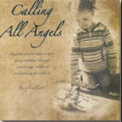 Calling All Angels