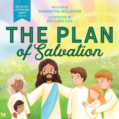 The Plan of Salvation