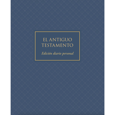 The Old Testament, Spanish Journal Edition, Blue (No Index)