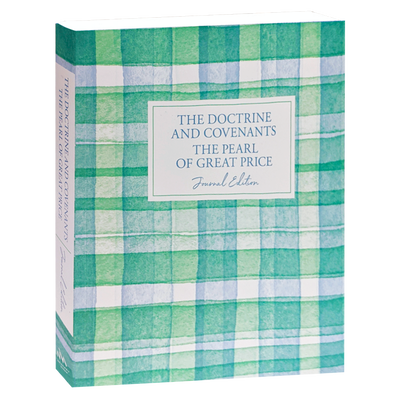 The Doctrine and Covenants and Pearl of Great Price, Journal Edition, Plaid (No Index)