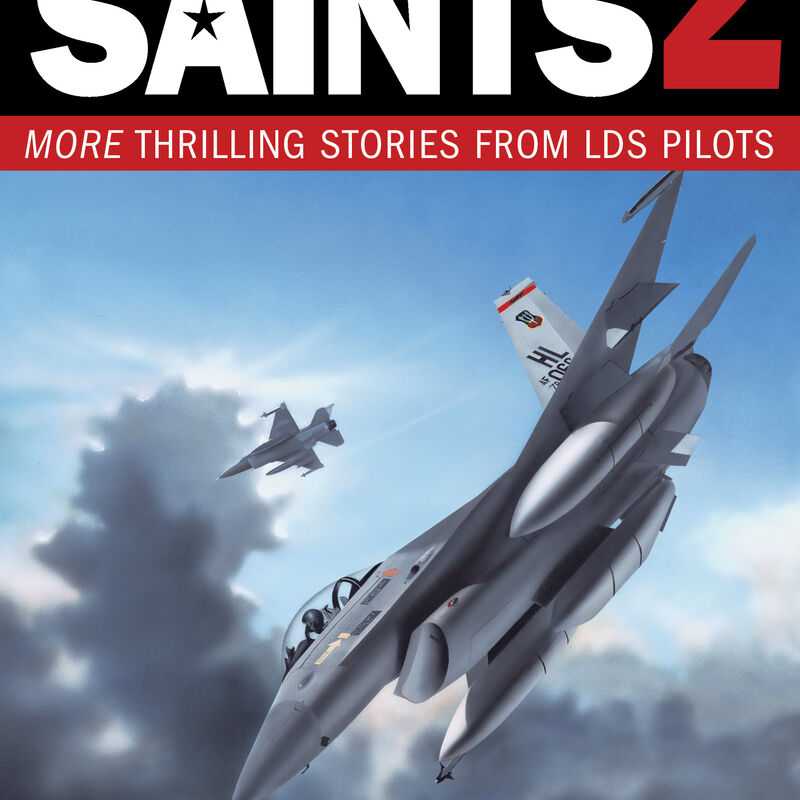 Supersonic Saints V2 More Thrilling Stories From Lds Pilots C32, , large image number 0