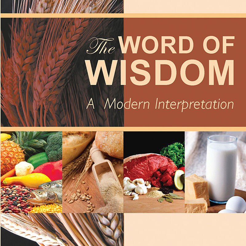 Word of Wisdom: A Modern Interpretation, , large image number 0