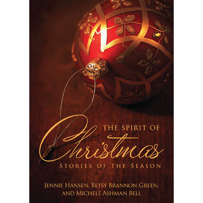 Spirit Of Christmas Stories Of The Season