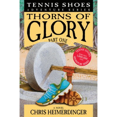 Tennis Shoes Adventure Series, Vol. 13: Thorns of Glory, Part One