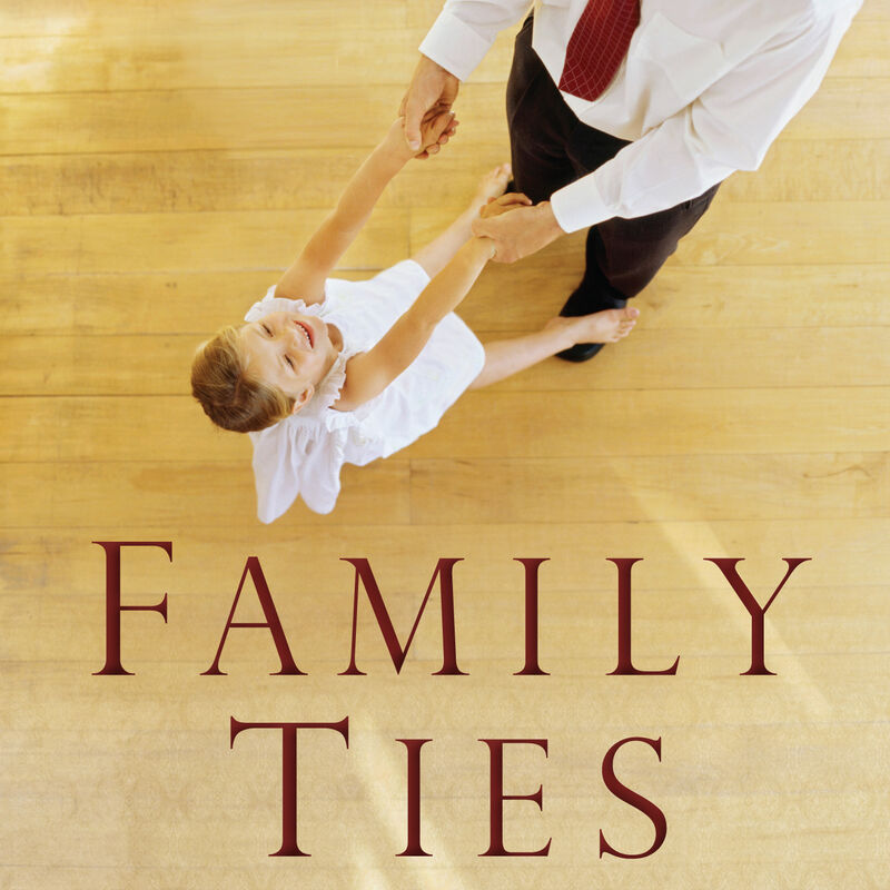 Family Ties: A Message for Fathers, , large image number 0